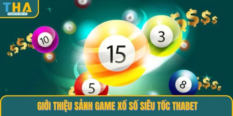 Giới thiệu tổng quan về game cá cược Xổ số siêu tốc