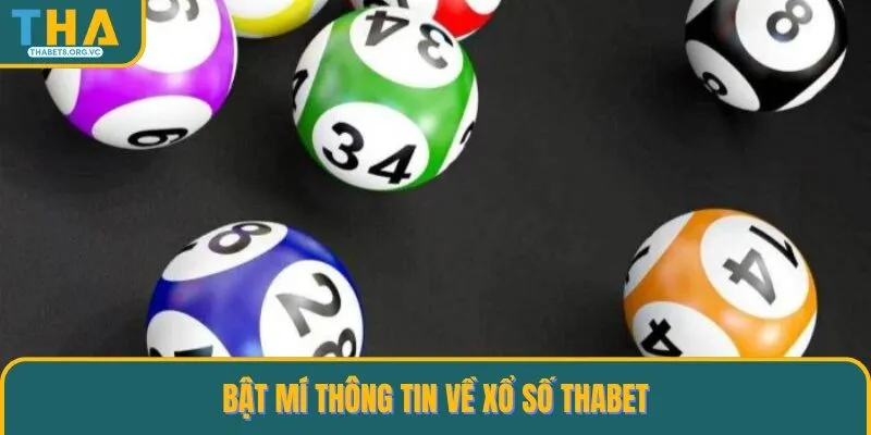 Chia sẻ thông tin về xổ số THABET